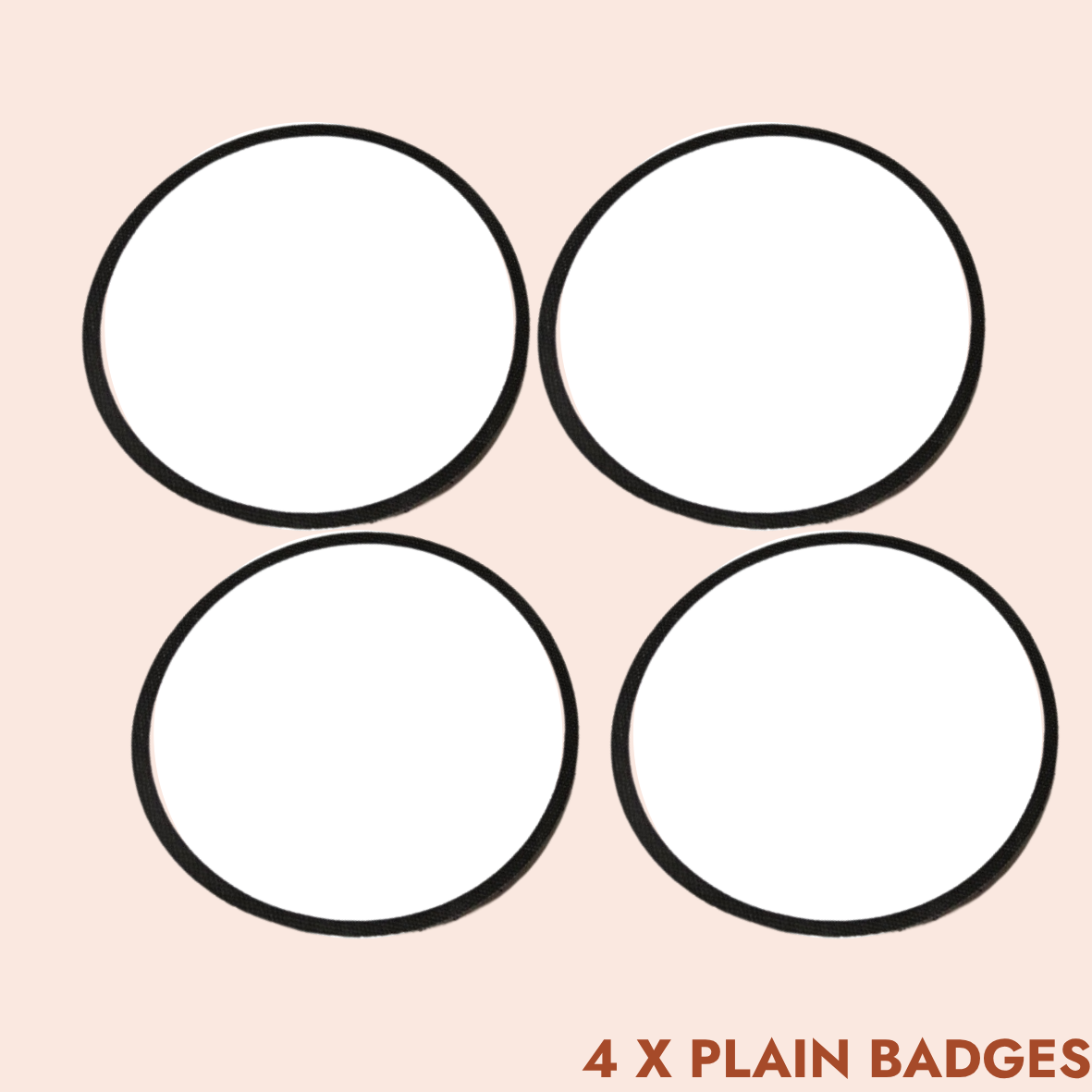 BONUS - $20 Pre-order Plain Badges